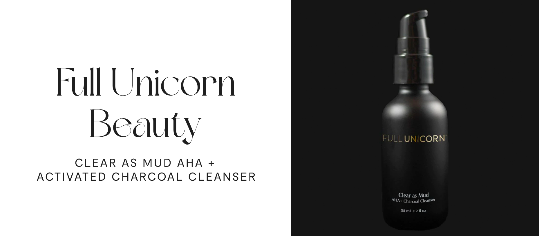 Full Unicorn Beauty - Charcoal Cleanser